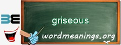 WordMeaning blackboard for griseous